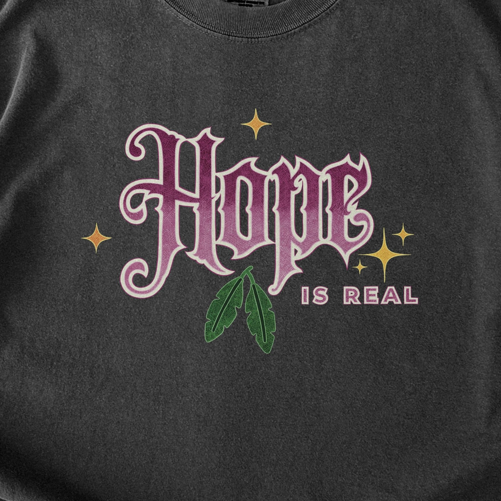 Hope Is Real – Vintage Lettering Graphic T-Shirt | Comfort Colors